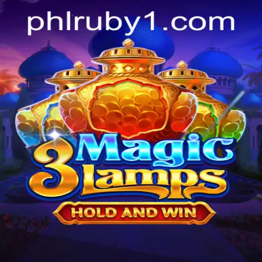 Discover the Exciting World of 3MagicLamps and the Enigmatic Keyword PHLRUBY