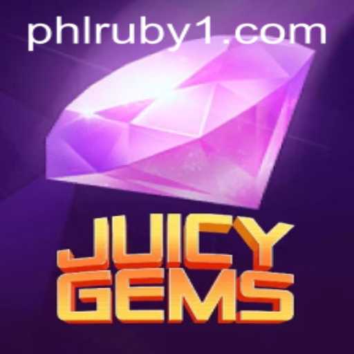 Unveiling the Thrilling World of JuicyGems: Discover the Excitement of PHLRUBY